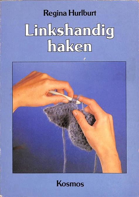 ≥ Vind linkshandig haken boek op Marktplaats .